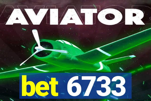 bet 6733